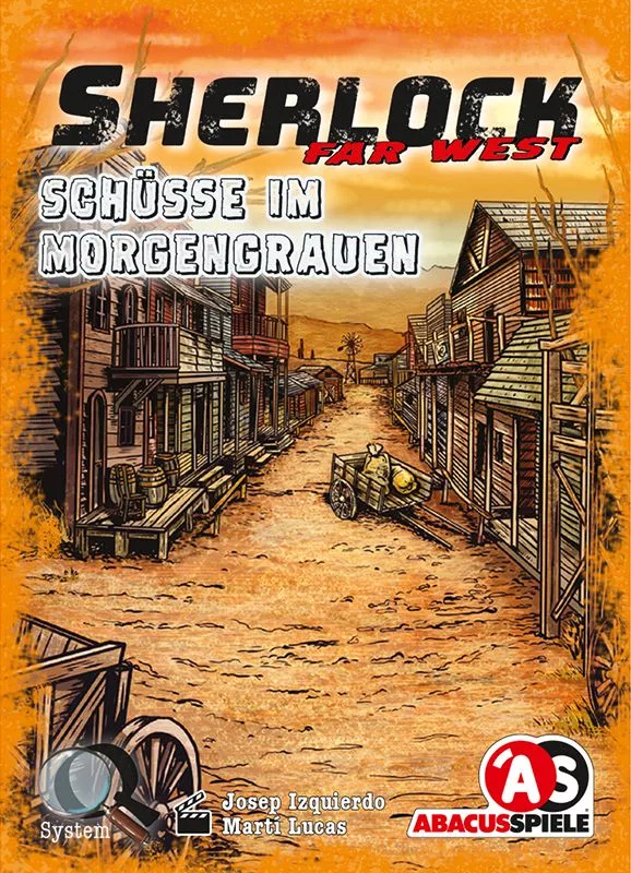 Sherlock Far West: Schüsse im Morgengrauen