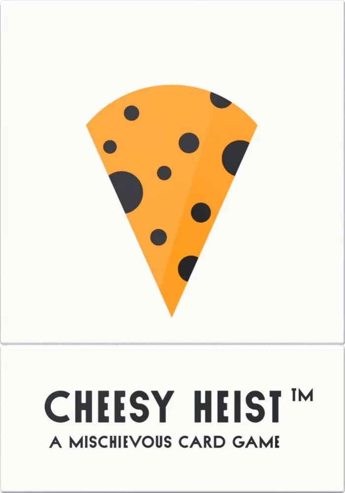 Cheesy Heist