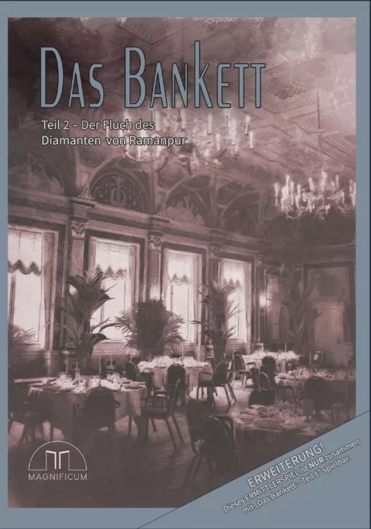 Das Bankett: Teil 2 – Der Fluch des Diamanten von Ramanpur