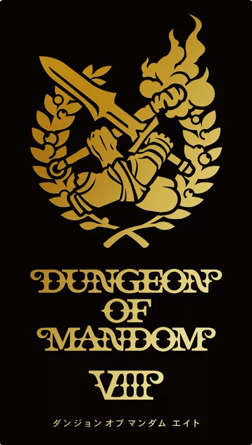Dungeon of Mandom VIII
