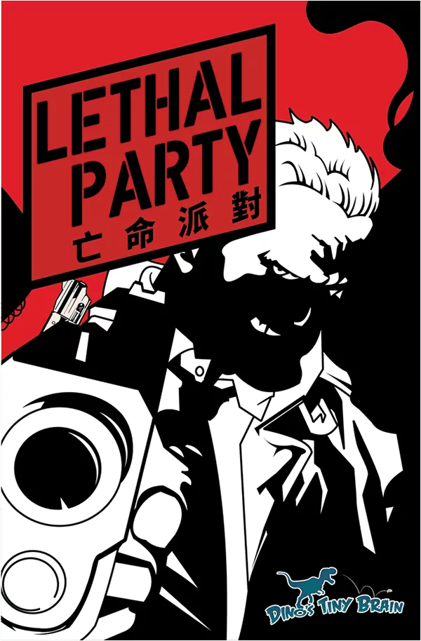 Lethal Party