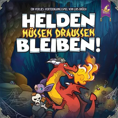 Helden müssen draussen bleiben!