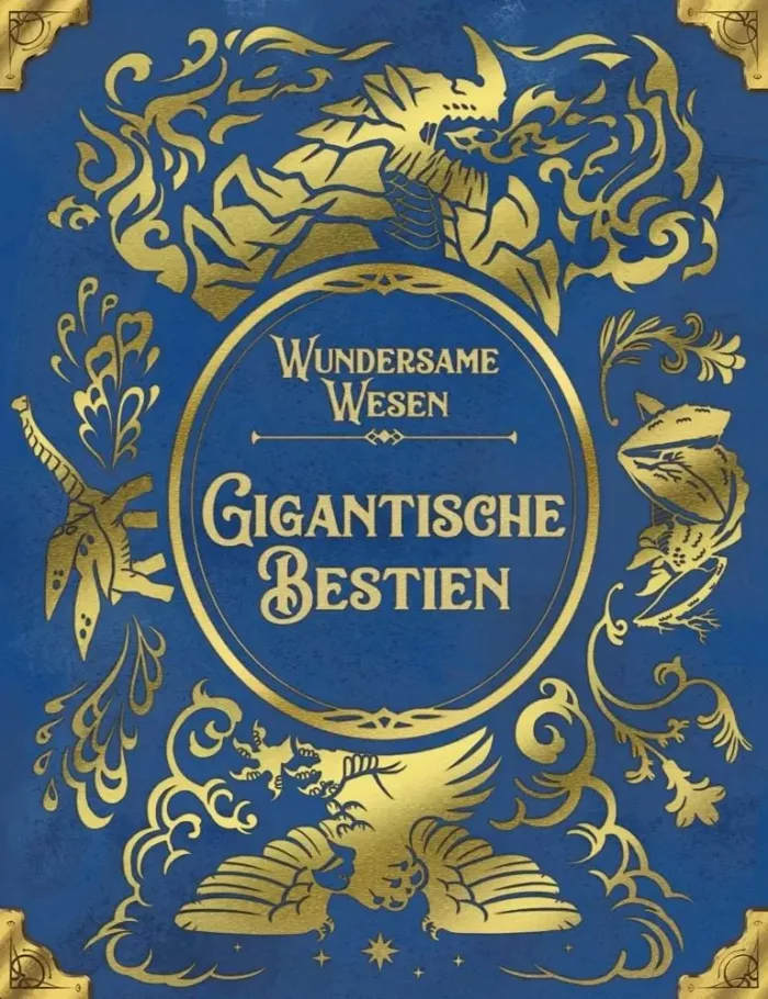 Wundersame Wesen: Gigantische Bestien