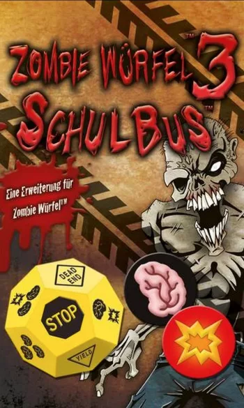 Zombie Würfel 3: Schulbus