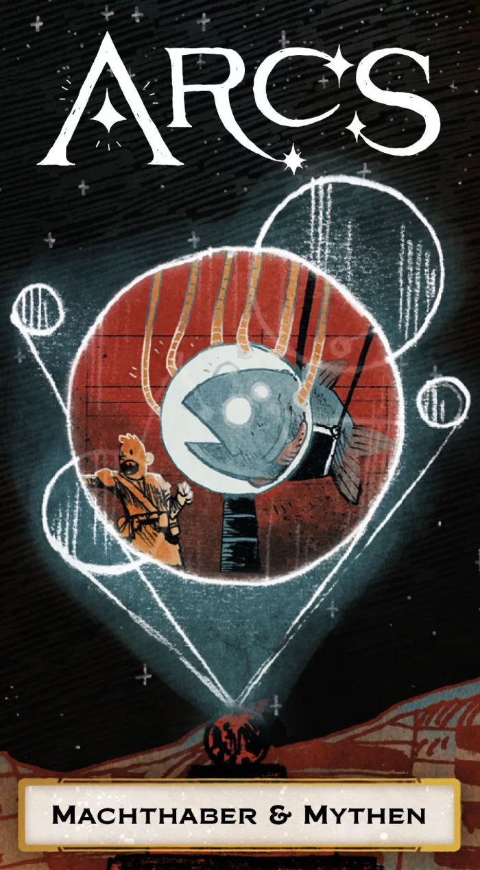 Arcs: Machthaber & Mythen