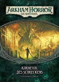 Arkham Horror: Das Kartenspiel – Karneval des Schreckens: Szenario-Pack