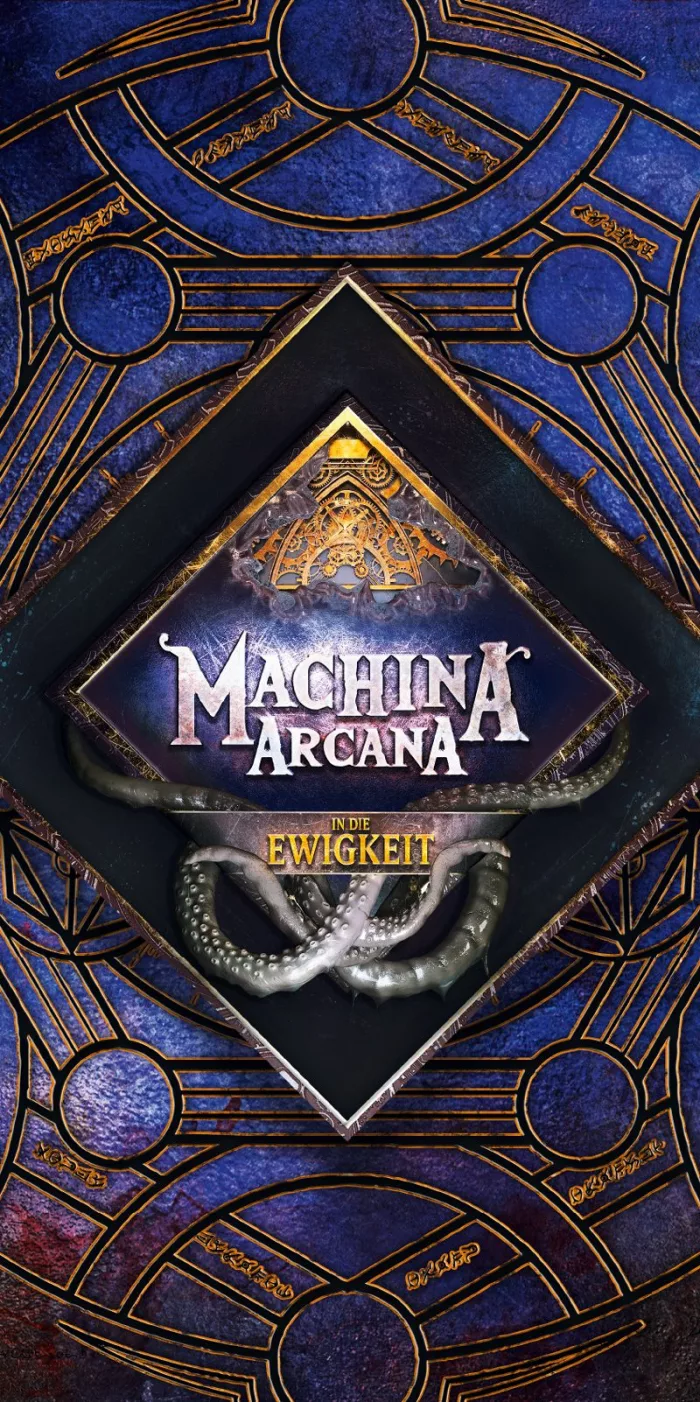 Machina Arcana: In die Ewigkeit
