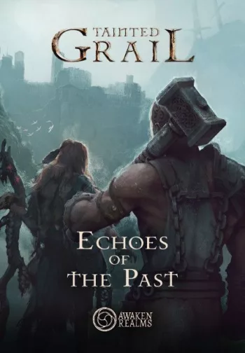 Tainted Grail: Stimmen der Vergangenheit