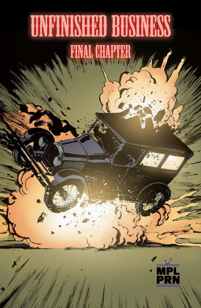 Unfinished Business: Final Chapter