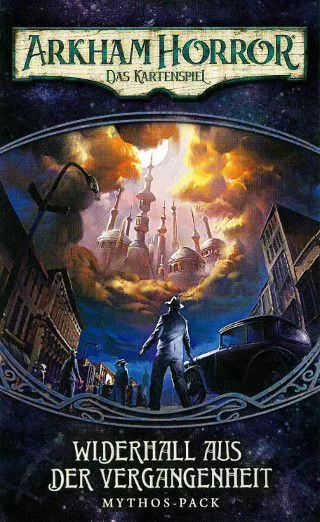 Arkham Horror: Das Kartenspiel – Widerhall aus der Vergangenheit: Mythos-Pack