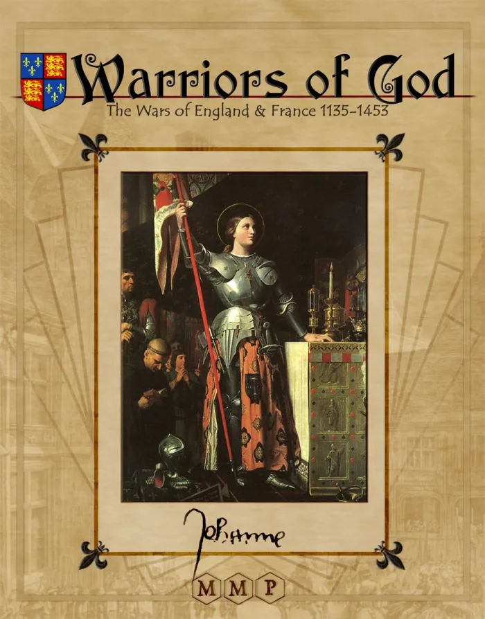 Warriors of God: The Wars of England & France, 1135-1453
